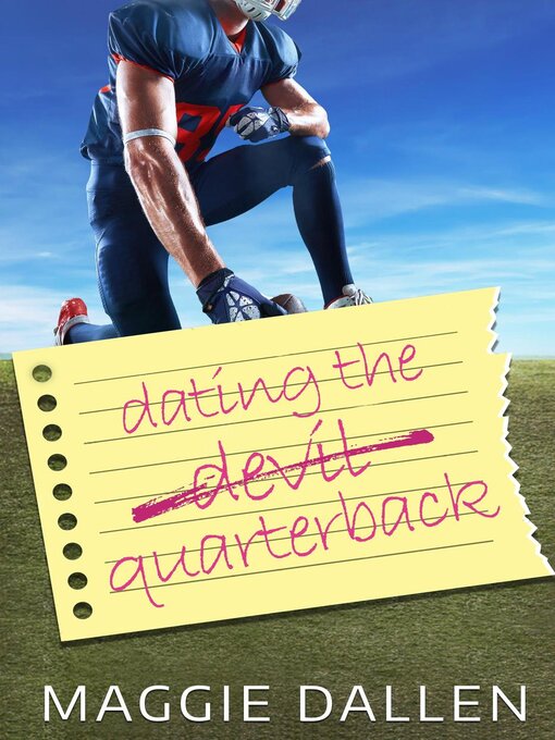 Title details for Dating the Quarterback by Maggie Dallen - Available